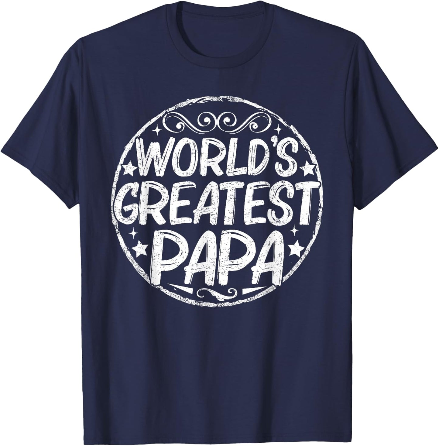 World's Greatest Papa Happy Fathers Day Men Papa Grandpa T-Shirt - T-Shirt | Navy