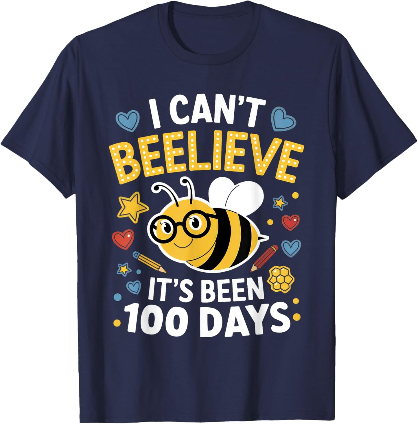 I Can't Believe It's Been 100 Days of School Bee Teacher Kid T-Shirt - T-Shirt | Navy