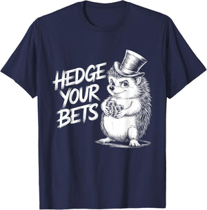 Hedge Your Bets Hedgehog Gambling Design For Poker Lovers T-Shirt - T-Shirt | Navy