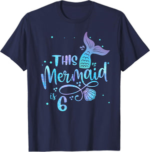 This Mermaid Is 6 Years Old 6th Birthday Mermaid Girl T-Shirt - T-Shirt | Navy