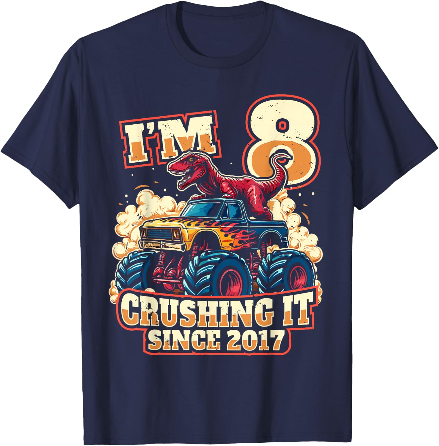 8 Year Old Boys 8th Birthday Dinosaur Monster Truck Party T-Shirt - T-Shirt | Navy