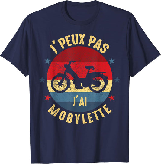 je peux pas j'ai moped moped mobeur Funny humour , Black, S T-Shirt - T-Shirt | Navy