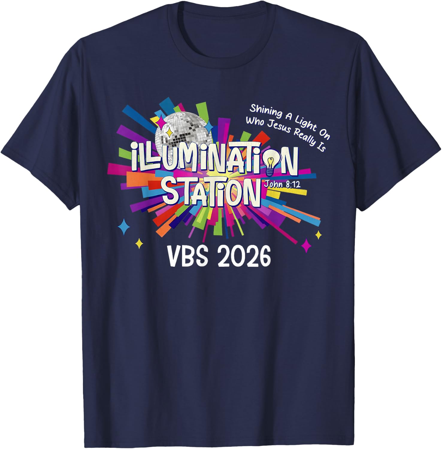 Illumination Station VBS 2026 Bible Jesus Christian Lights T-Shirt - T-Shirt | Navy