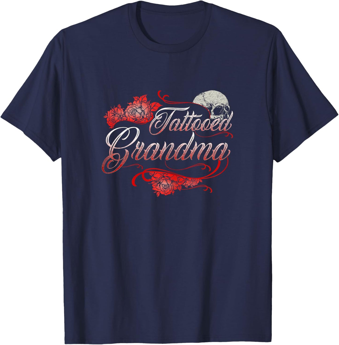 Tattoo Grandma Shirt Cool Tattooed Awesome Inked Rose T T-Shirt - T-Shirt | Navy