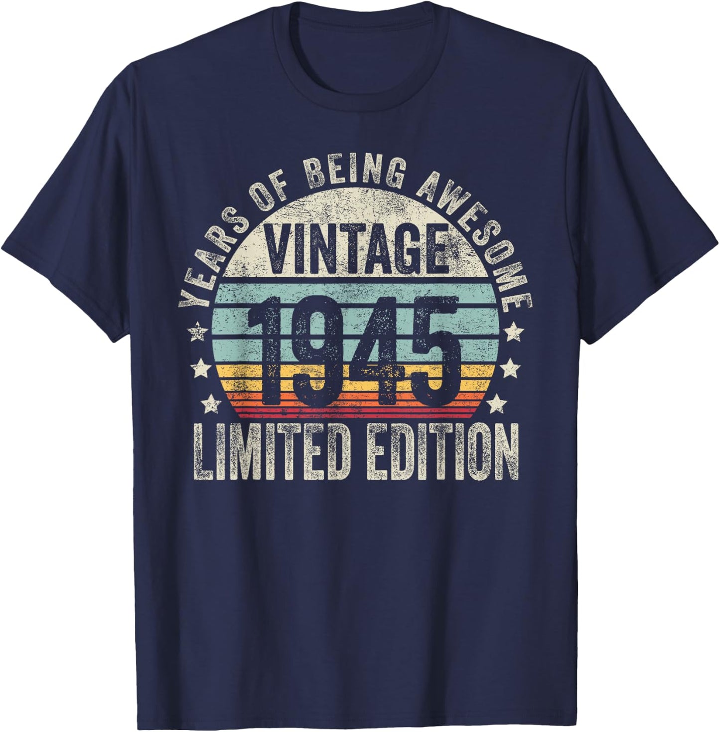 Vintage 1945 T Shirts Retro Funny 1945 Birthday T-Shirt - T-Shirt | Navy