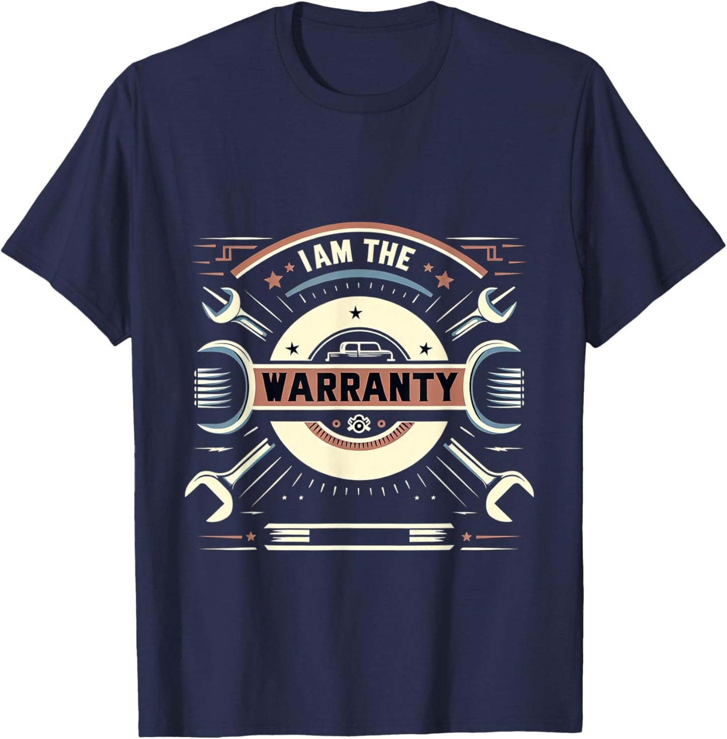 I Am The Warranty _ T-Shirt - T-Shirt | Navy