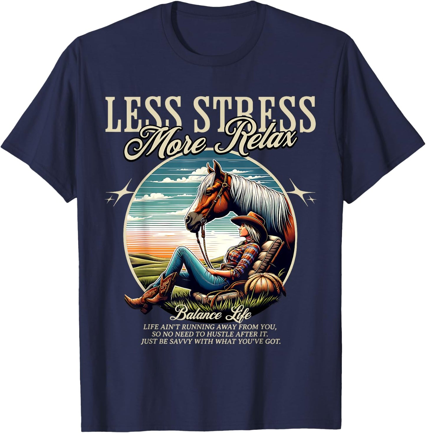 Less Stress More Relax Cowgirl T-Shirt - T-Shirt | Navy