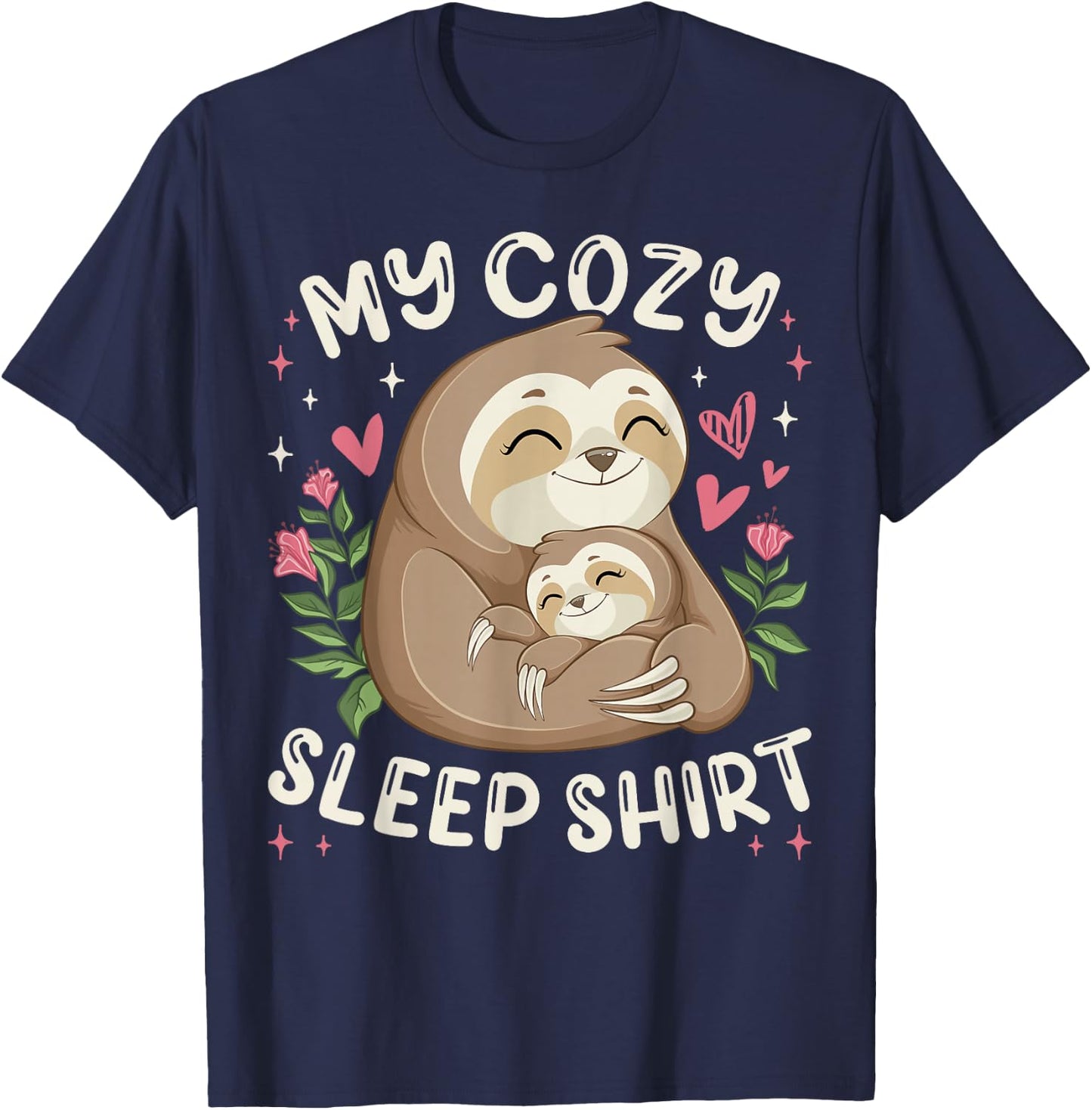 My Cozy Sleep Shirt, Sleeping Sloth with Baby T-Shirt - T-Shirt | Navy