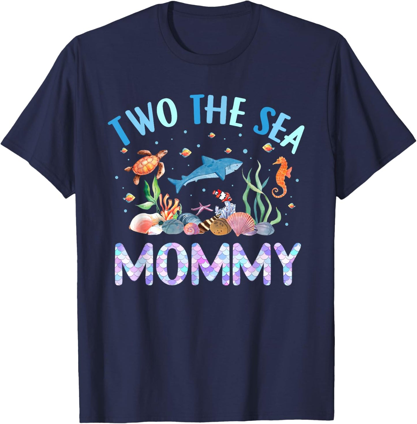 Two The Sea Mommy Birthday Girl Boy Matching Family Party T-Shirt - T-Shirt | Navy