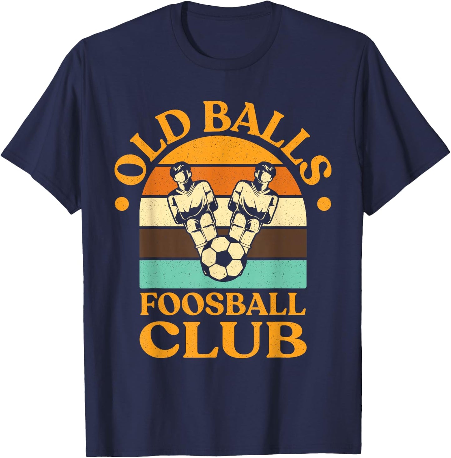 Funny Old Balls Foosball Club Retro Table Soccer Player T-Shirt - T-Shirt | Navy