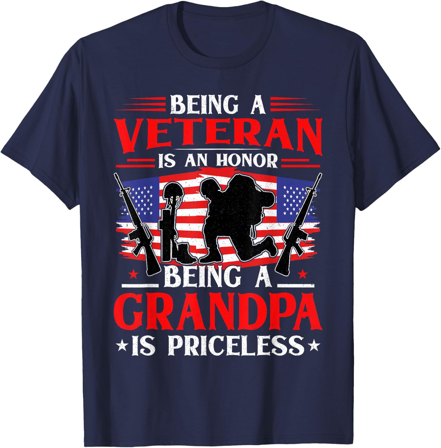 Being a Veteran is an Honor Being a Grandpa is Priceless T-Shirt - T-Shirt | Navy