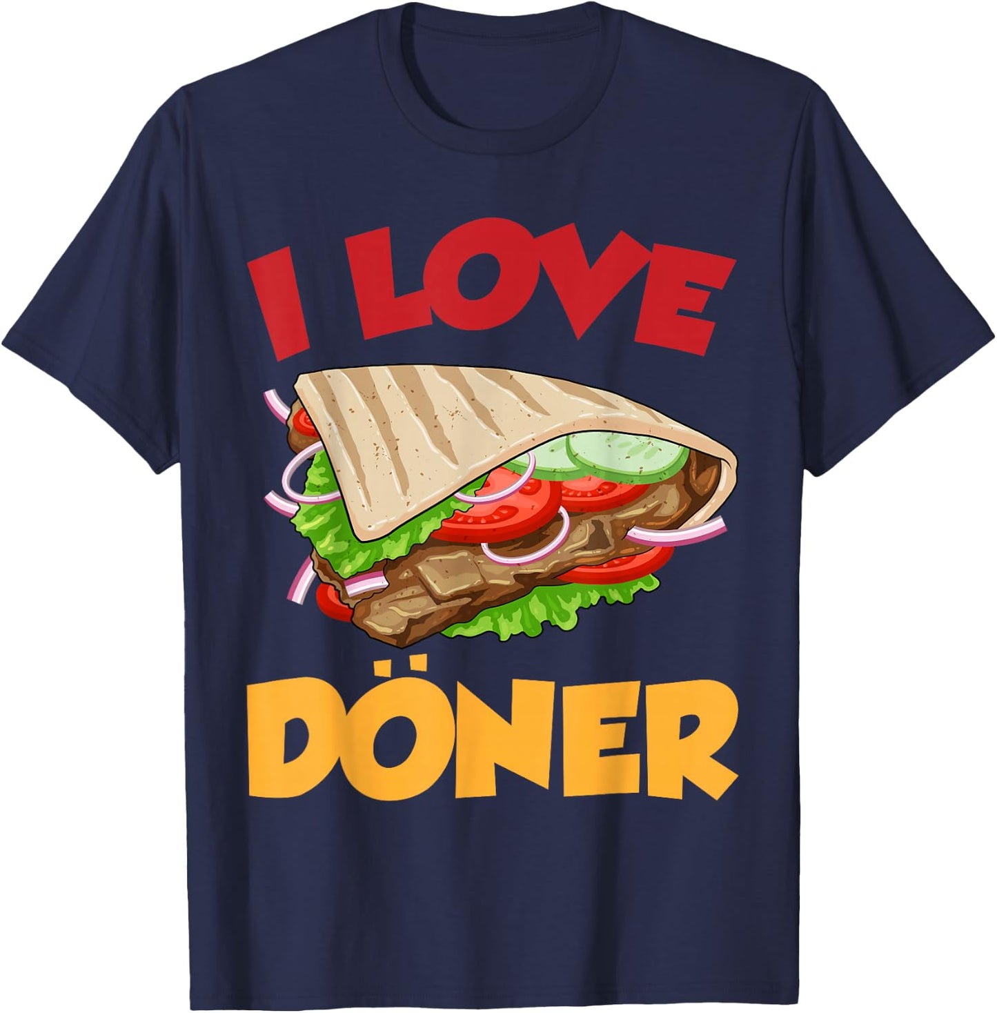 Ich liebe Döner Kebab Fleisch Döner , black T-Shirt - T-Shirt | Navy