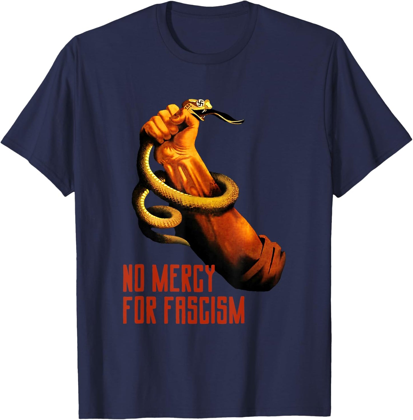 No Mercy for Fascism T-Shirt - T-Shirt | Navy
