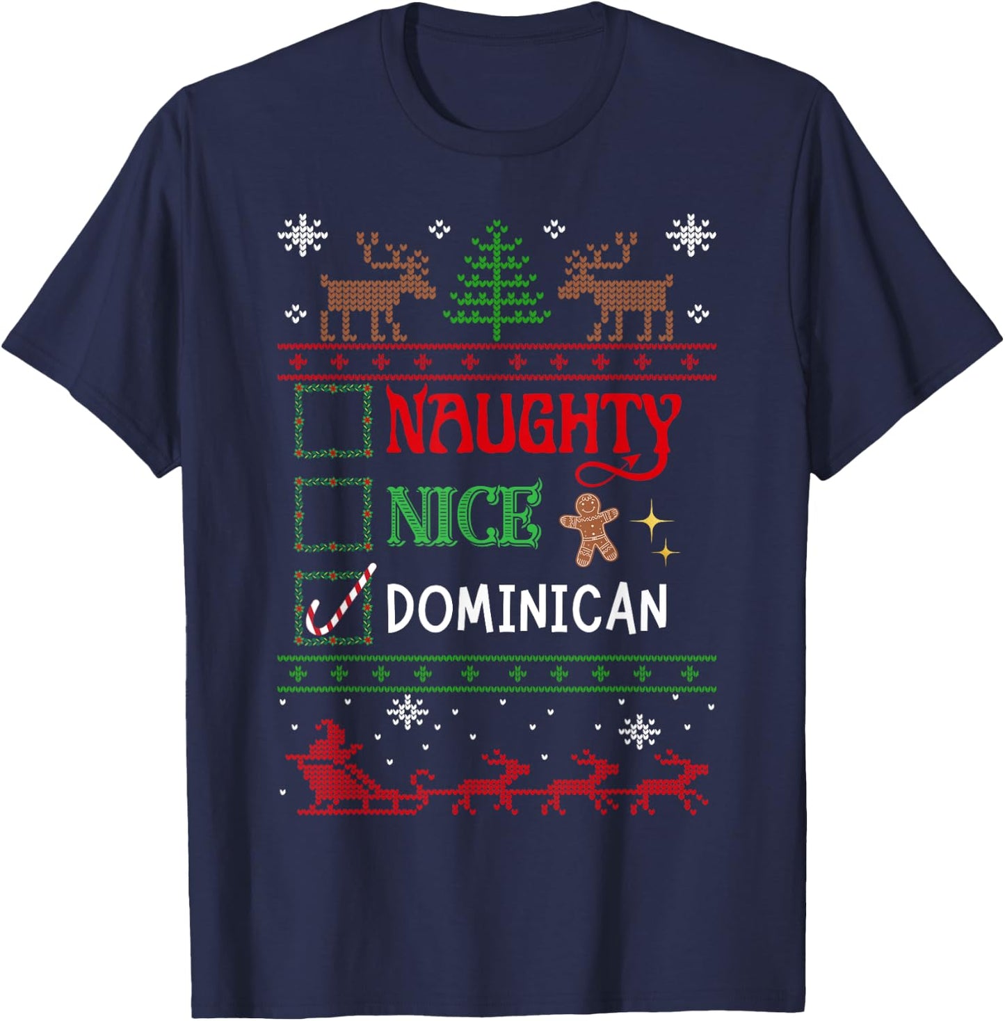 Funny Xmas Nice Naughty List Christmas Dominican Heritage T-Shirt - T-Shirt | Navy