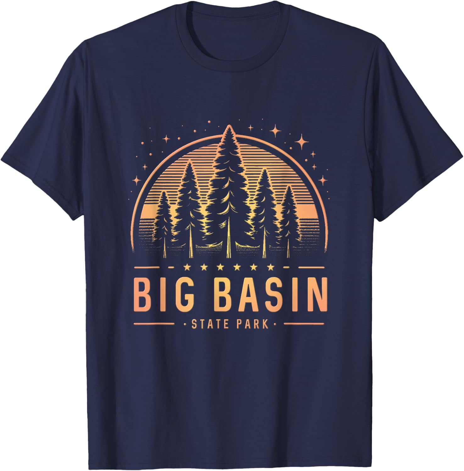 Big Basin Redwoods State Park California - Big Basin CA T-Shirt - T-Shirt | Navy