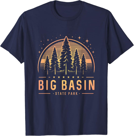 Big Basin Redwoods State Park California - Big Basin CA T-Shirt - T-Shirt | Navy