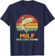 Milf: Man I Love Fishing Funny Fish Vintage Outfit T-Shirt - T-Shirt | Navy
