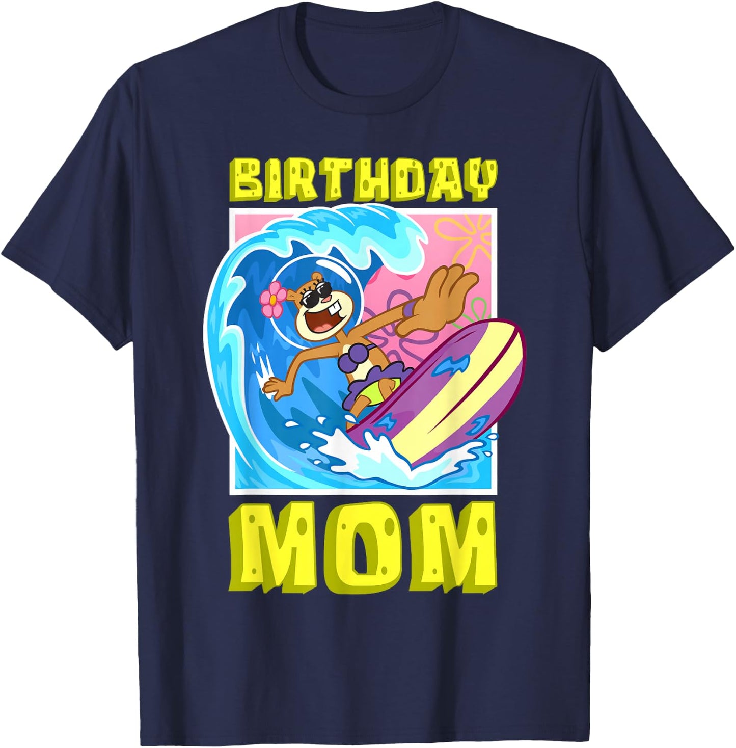 Sandy Birthday Mom Surfing Spongebob Mother Birthday Gift T-Shirt - T-Shirt | Navy