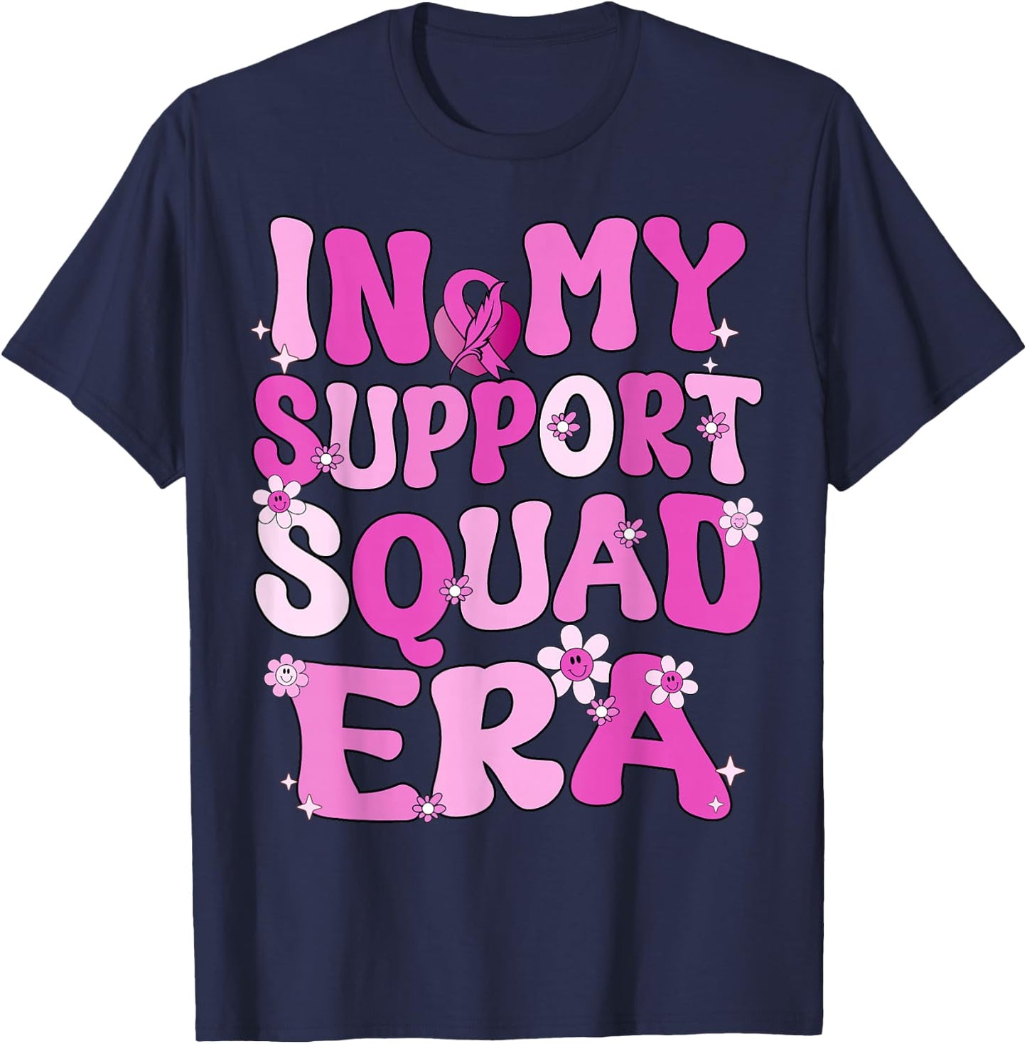 In My Support Squad Era Groovy Breast Cancer Awareness T-Shirt - T-Shirt | Navy