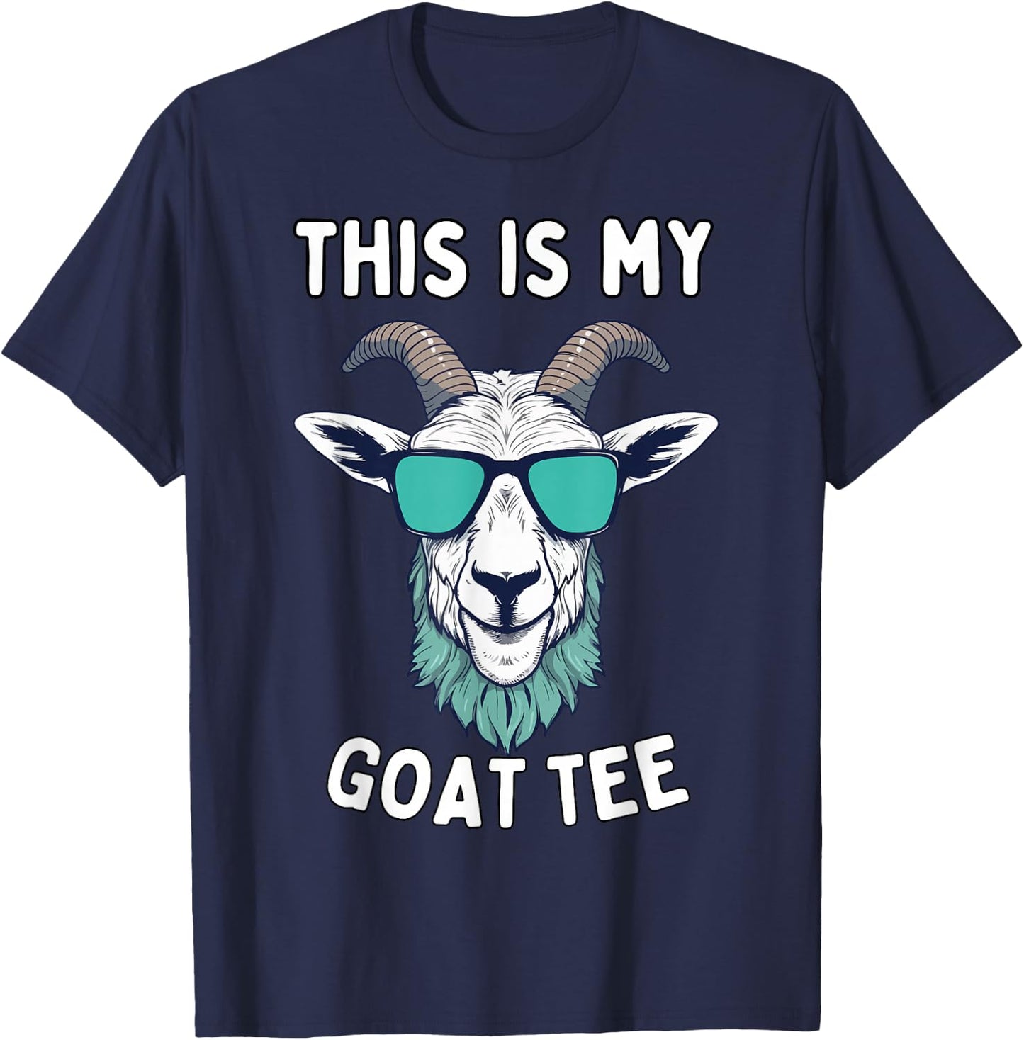 This is My Goat Funny Goat with Glasses Goat Lover Men T-Shirt - T-Shirt | Navy