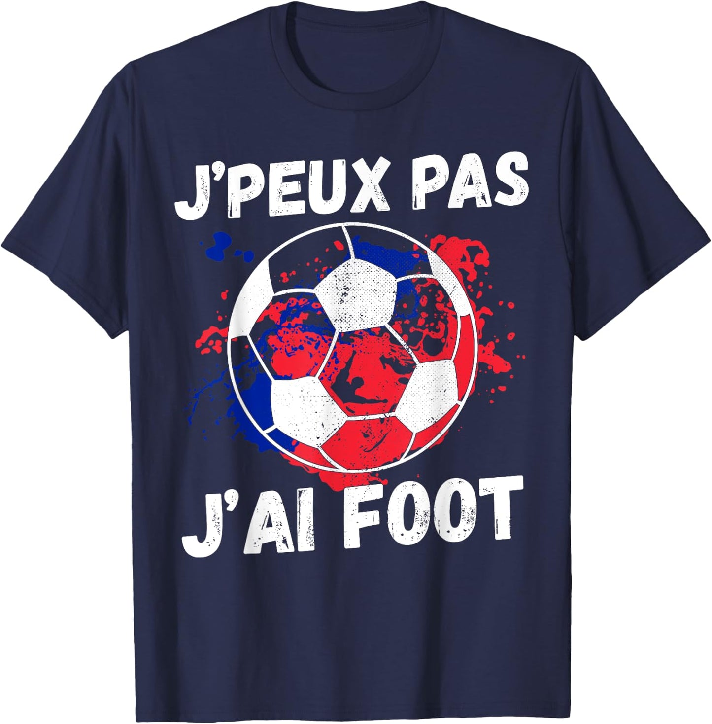 Je peux pas je ai football man humour footballer football T-Shirt - T-Shirt | Navy