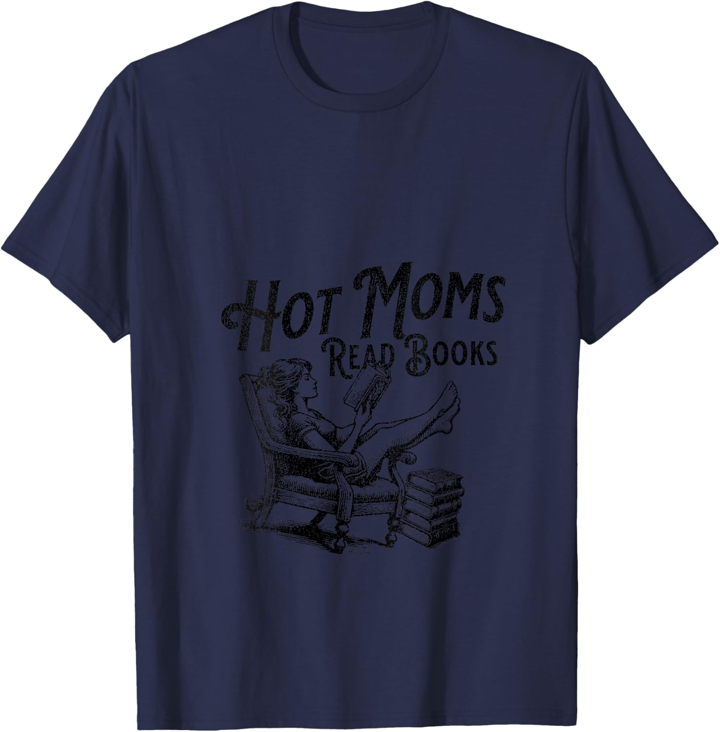 Hot Moms Read Books for Moms Mothers Day Book Lover V-Neck T-Shirt - T-Shirt | Navy