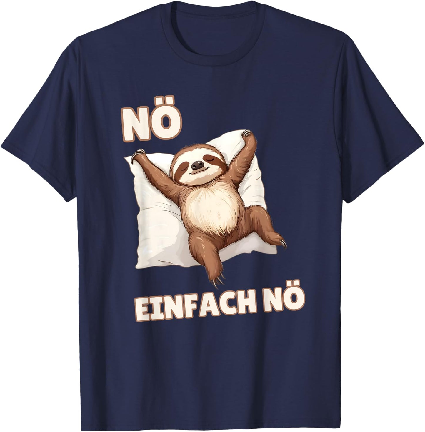 Sloth "Einfach Nö" Funny Sayings for Girls and Boys , black T-Shirt - T-Shirt | Navy