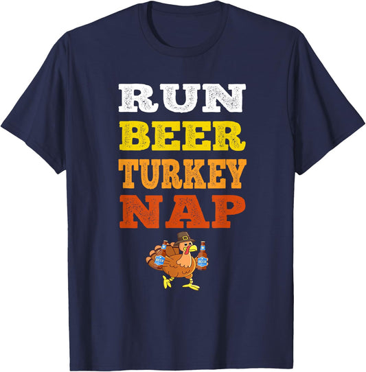 Funny Run Beer Turkey Nap Running Trot Dinner Thanksgiving T-Shirt - T-Shirt | Navy