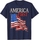 America first USA American patriot flag Memorial Day vintage T-Shirt - T-Shirt | Navy