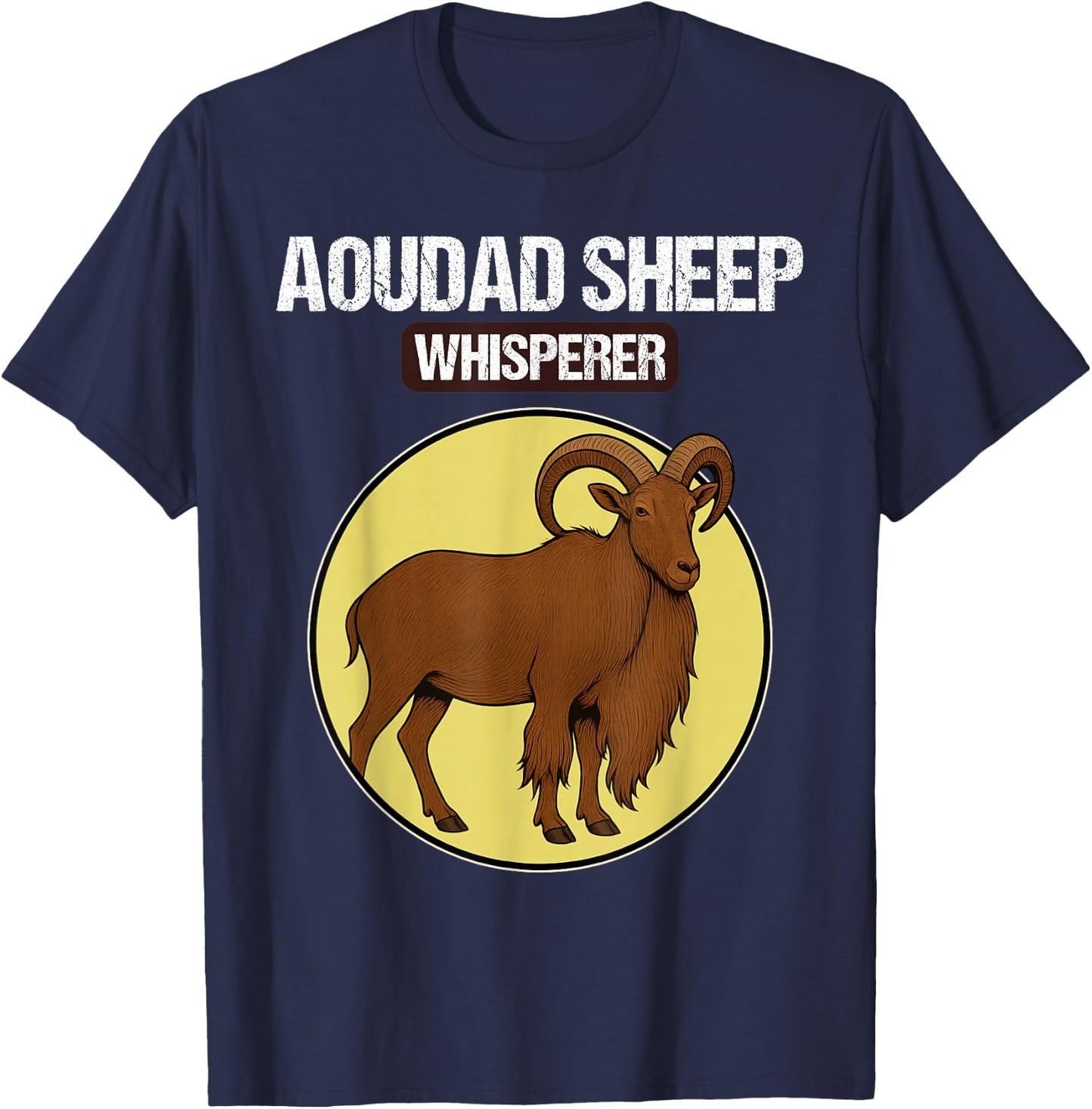 Aoudad Sheep Whisperer Aoudad Sheep T-Shirt - T-Shirt | Navy