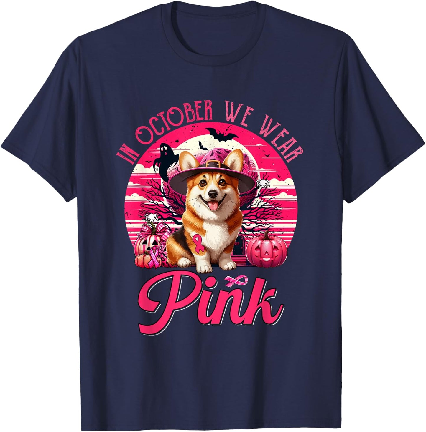 In October We Wear Pink Breast Cancer Awareness Corgi T-Shirt - T-Shirt | Navy