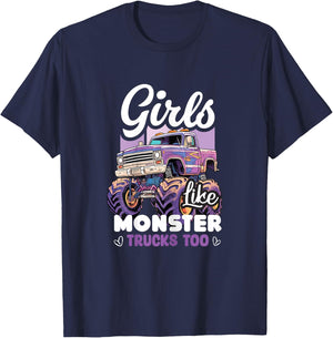 Girls Like Monster Trucks Too Birthday Women Monster Truck T-Shirt - T-Shirt | Navy