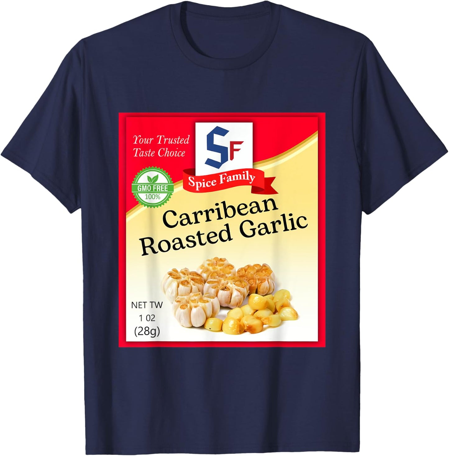 Carribean Roasted Garlic Condiment Holiday Spice Costumes T-Shirt - T-Shirt | Navy