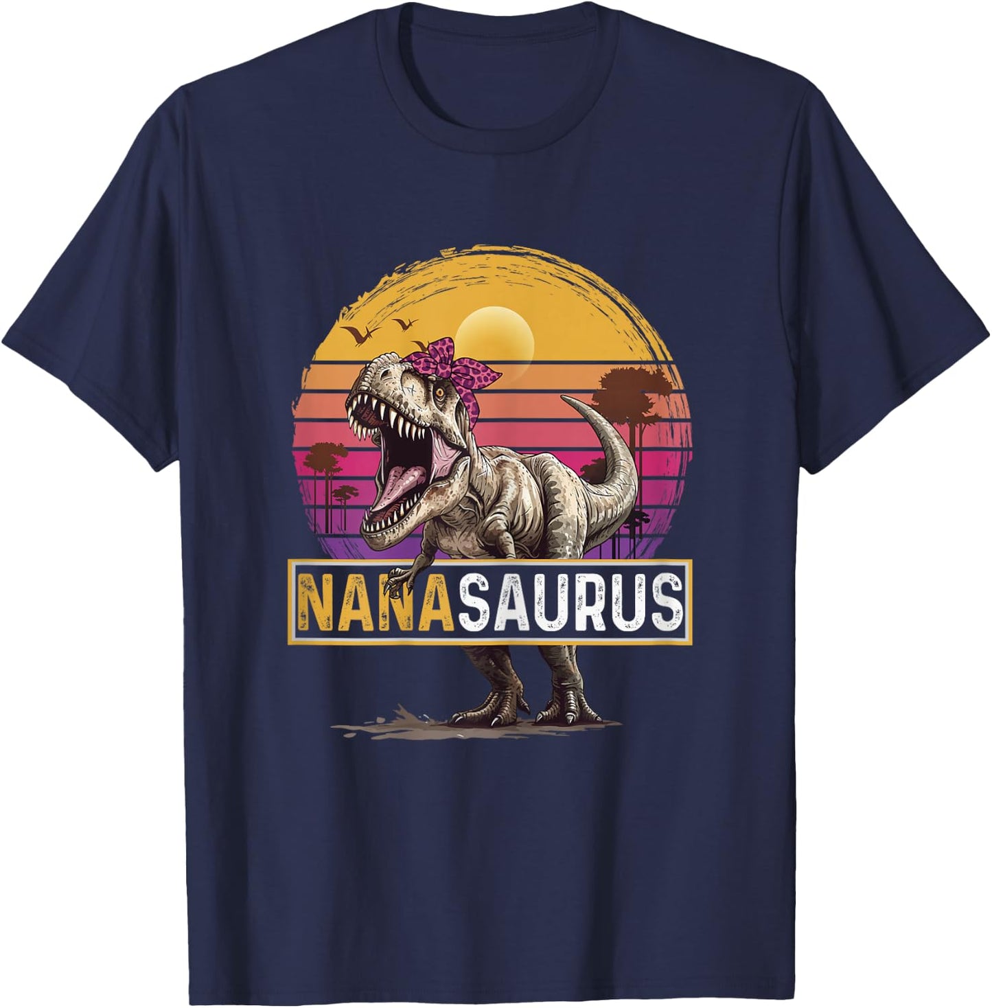 Nanasaurus T Rex Dinosaur Nana Saurus Family Matching T-Shirt - T-Shirt | Navy