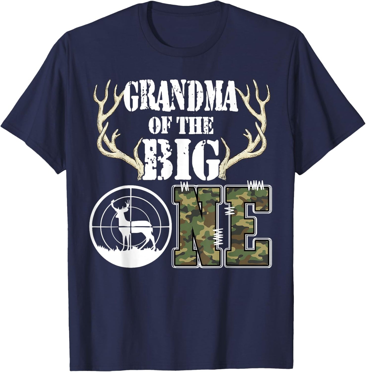 Grandma of The Big One Birthday Boy Deer Hunter Camouflage T-Shirt - T-Shirt | Navy
