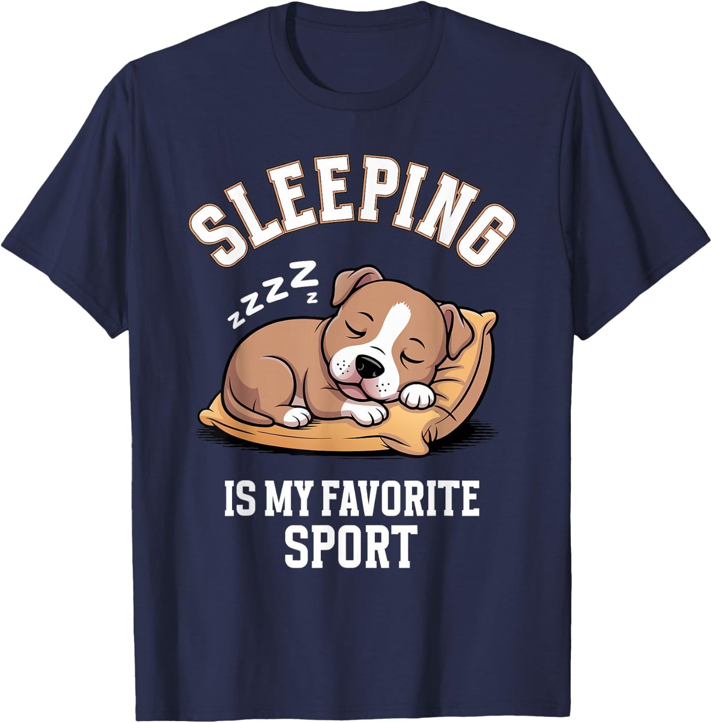 American Staffordshire Terrier Sleeping is My Favorite Sport T-Shirt - T-Shirt | Navy