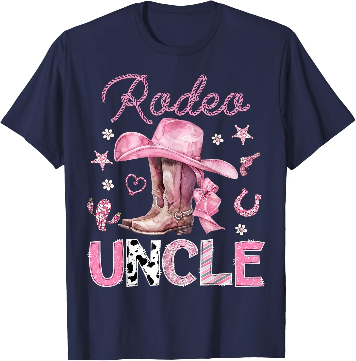 Rodeo Uncle Pink Boots Coquette CowGirl 1St Birthday T-Shirt - T-Shirt | Navy