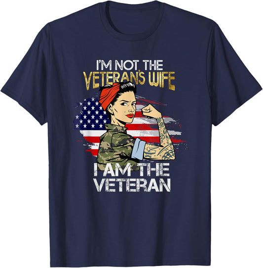I'm The Veteran Not The Veteran's Wife T-Shirt - T-Shirt | Navy