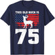 Deer Hunting 75th Birthday Party Hat Old Buck Hunters USA T-Shirt - T-Shirt | Navy