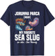 Sea Snail Jorunna Parca Sea Bunny Marine Molluscs Nudibranch T-Shirt - T-Shirt | Navy