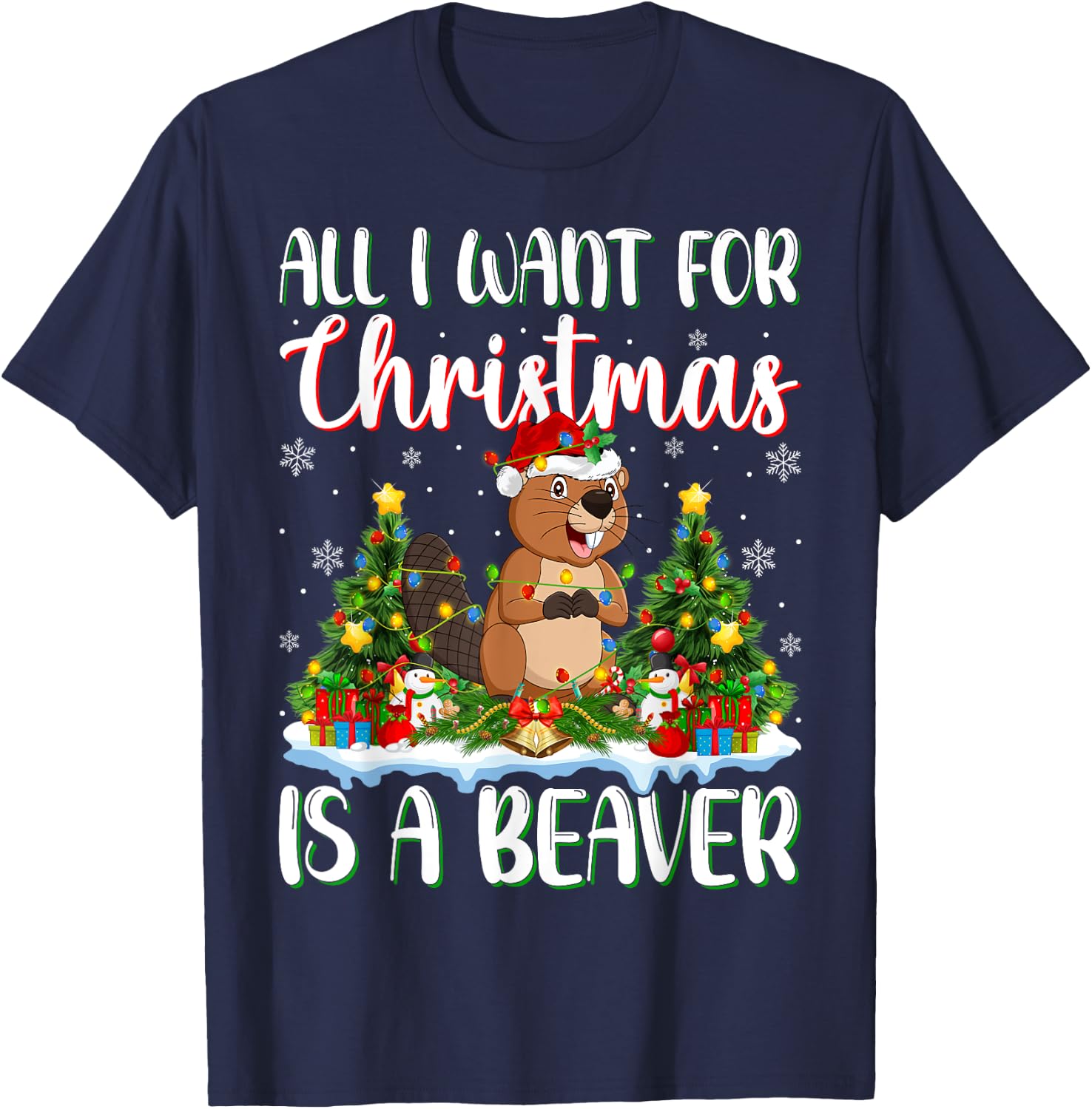 I Want For Christmas Is A Beaver Xmas Tree Lights T-Shirt - T-Shirt | Navy