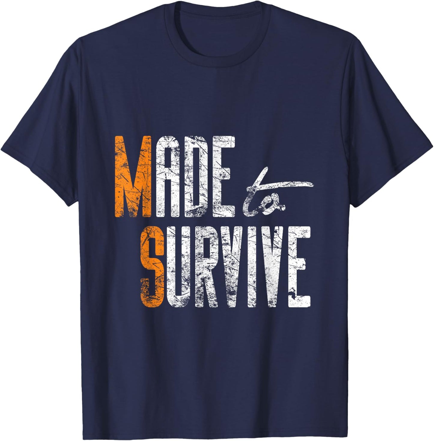Made To Survive - Multiple Sclerosis - MS T-Shirt - T-Shirt | Navy