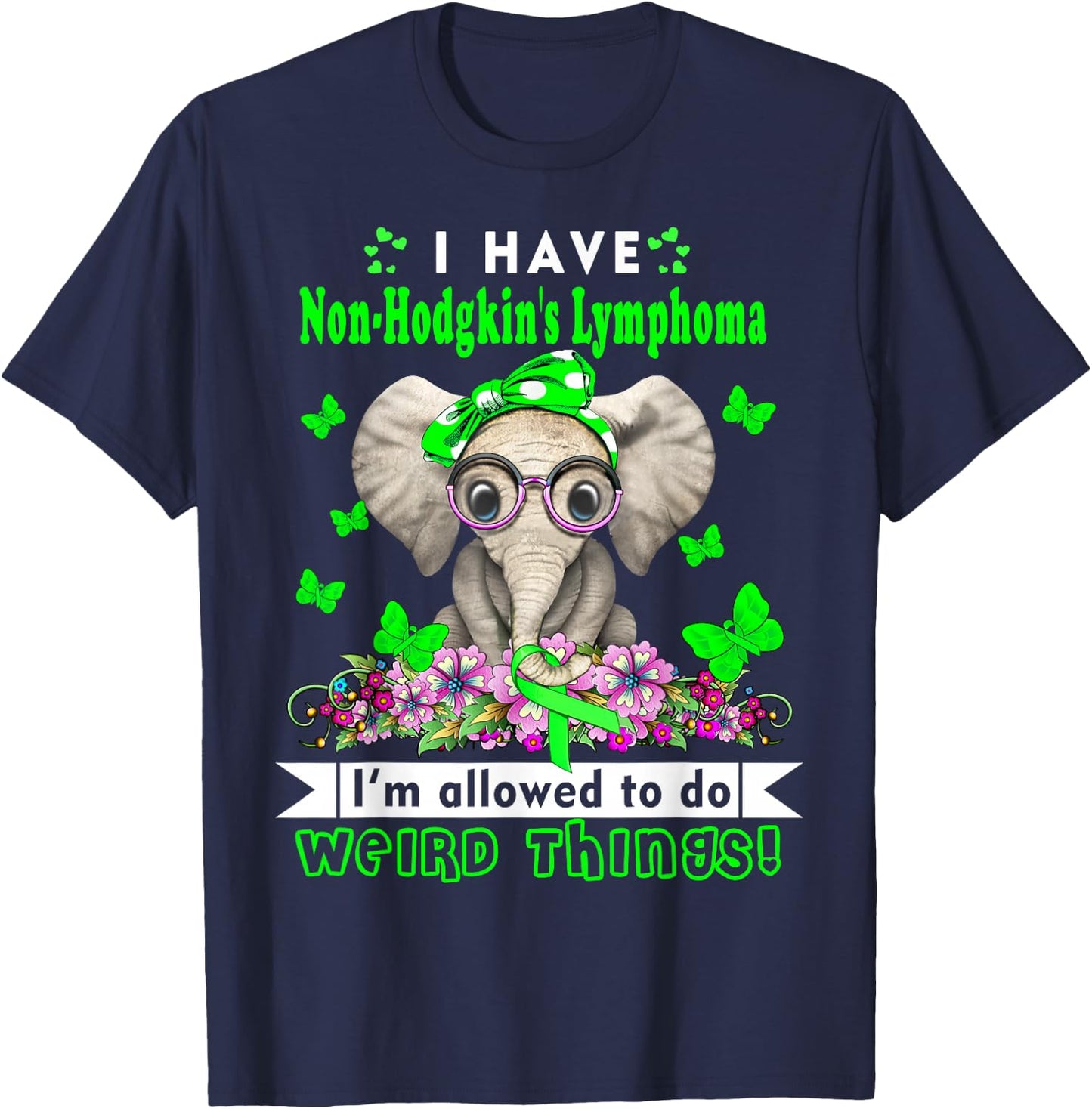 I have Non-Hodgkin's Lymphoma Awareness T-Shirt - T-Shirt | Navy