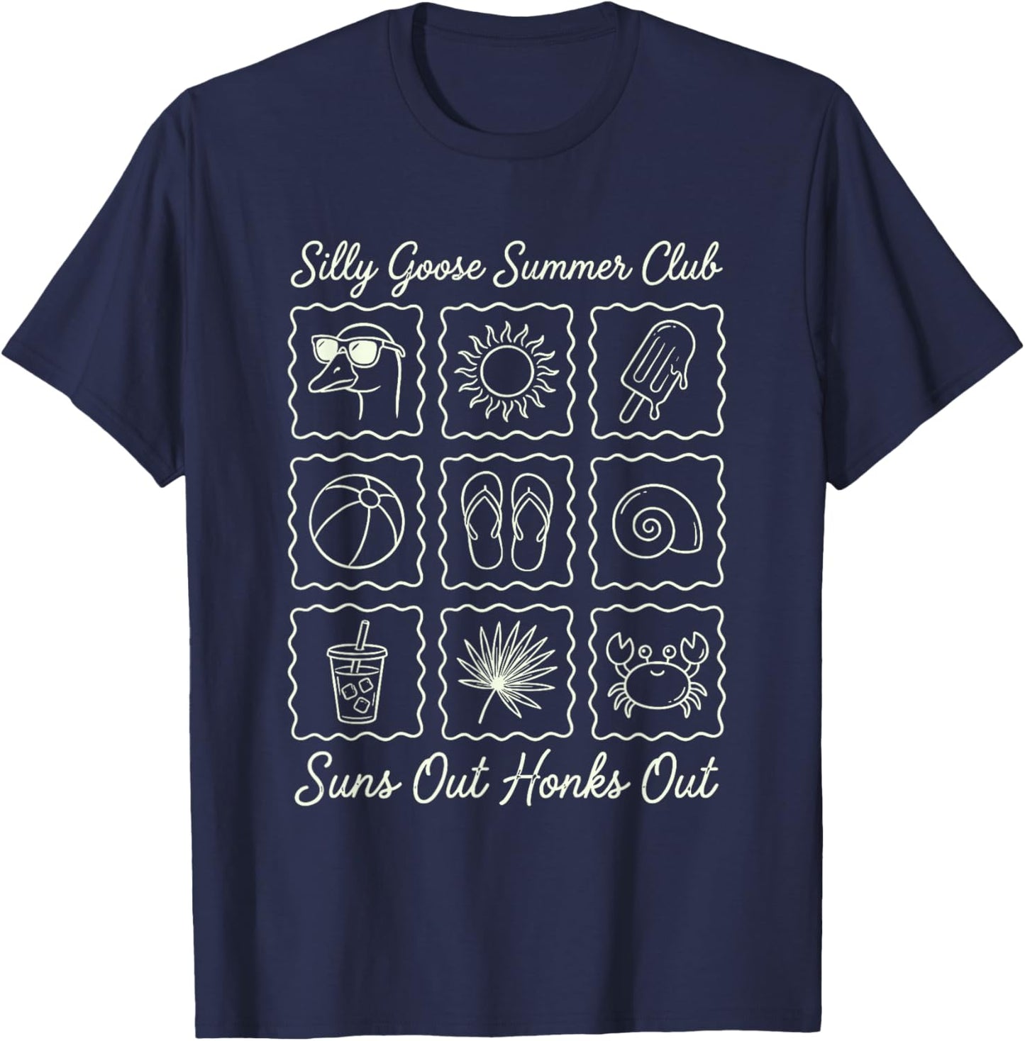 Silly Goose Summer Club Vacation Quote Suns Out Honks Out T-Shirt - T-Shirt | Navy