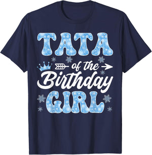 Tata Of The Birthday Girl Snowflakes Winter Xmas T-Shirt - T-Shirt | Navy