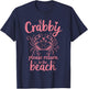 If Crabby Please Return to Beach Funny Summer Vacation T-Shirt - T-Shirt | Navy