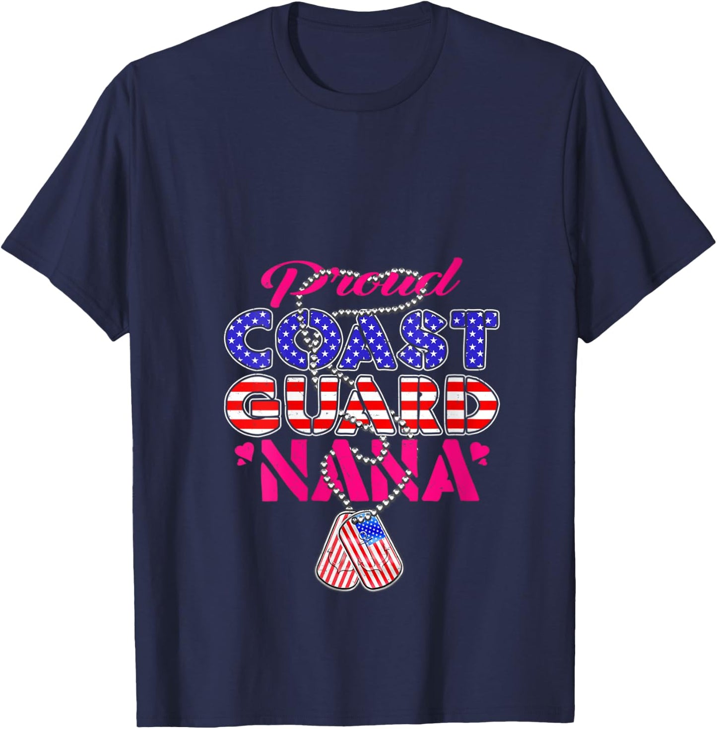Proud US Coast Guard Nana US Flag Dog Tags Military Grandma V-Neck T-Shirt - T-Shirt | Navy