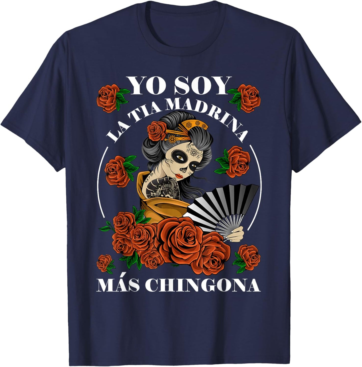 Yo Soy La Tia Madrina Mas Chingona Tia Madrina Proposal T-Shirt - T-Shirt | Navy