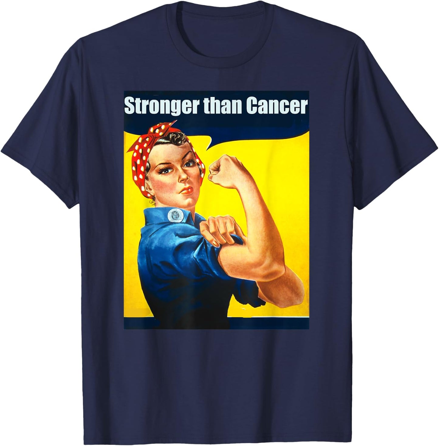 Rosie the Riveter Stronger Than Cancer Survivor T-Shirt - T-Shirt | Navy