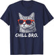 Chill Bruh – Lustiger Katze Mit Sonnenbrille T-Shirt - T-Shirt | Navy